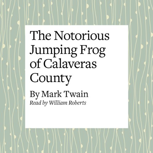 Cover of The Celebrated Jumping Frog of Calaveras County