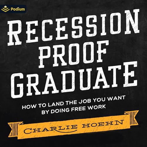 Cover of Recession Proof Graduate