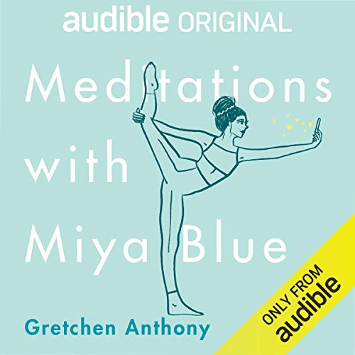 Cover of Meditations with Miya Blue