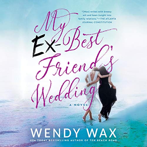 Cover of My Ex-Best Friend's Wedding