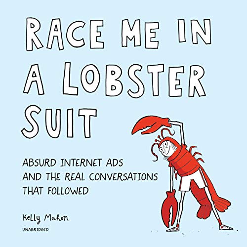 Cover of Race Me in a Lobster Suit