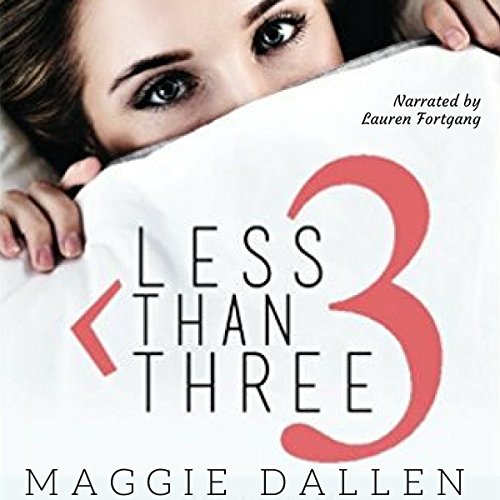 Cover of Less Than Three: A Romantic Comedy