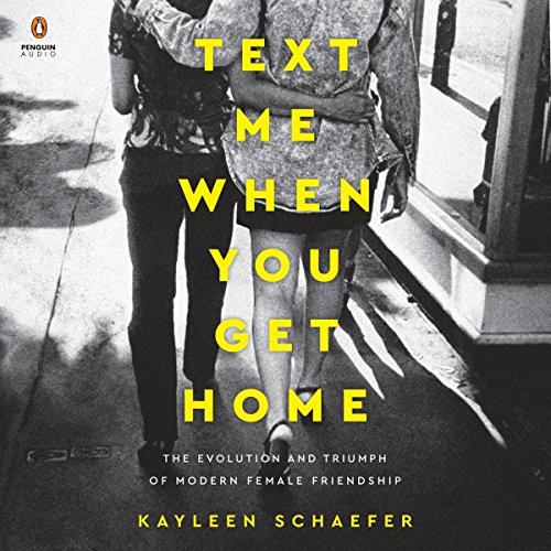 Cover of Text Me When You Get Home