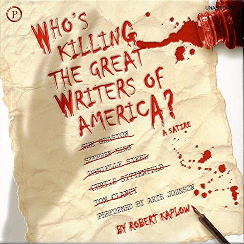 Cover of Who's Killing the Great Writers of America?