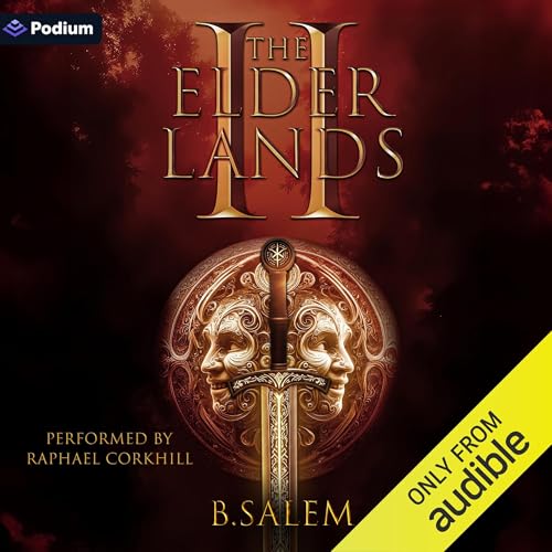 Cover of The Elder Lands II: A Kingdom Building LitRPG