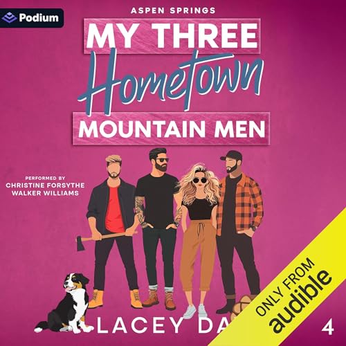 Cover of My Three Hometown Mountain Men