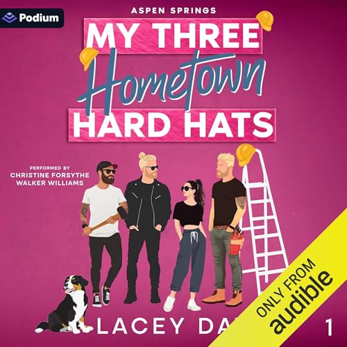 Cover of My Three Hometown Hard Hats