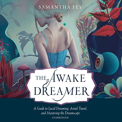 Cover of The Awake Dreamer