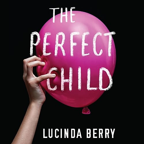 Cover of The Perfect Child