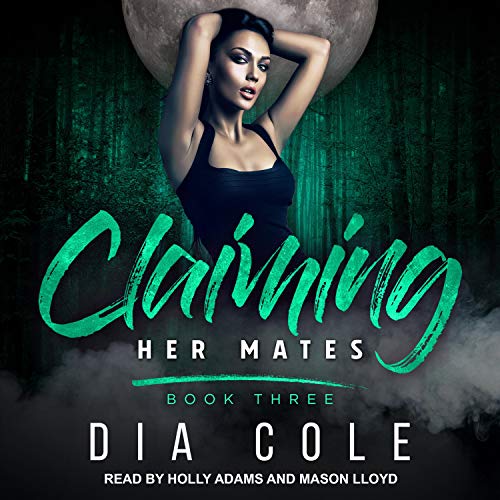 Cover of Claiming Her Mates