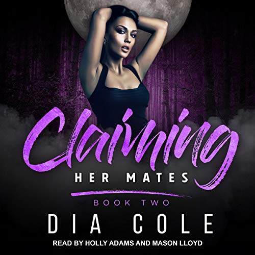 Cover of Claiming Her Mates