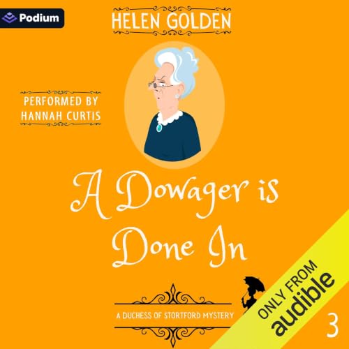 Cover of A Dowager Is Done In