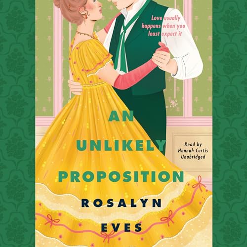Cover of An Unlikely Proposition