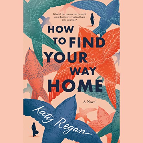 Cover of How to Find Your Way Home