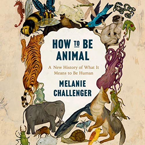 Cover of How to be Animal
