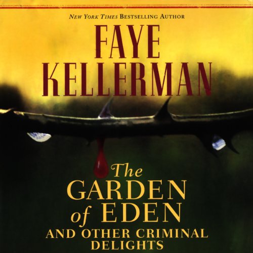 Cover of The Garden of Eden and Other Criminal Delights