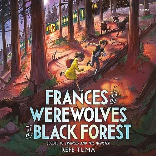 Cover of Frances and the Werewolves of the Black Forest