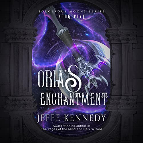 Cover of Oria’s Enchantment