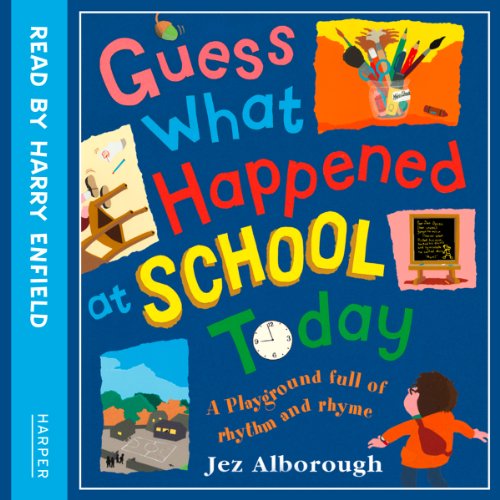 Cover of Guess What Happened at School Today