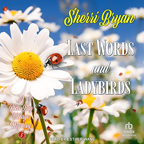 Cover of Last Words and Ladybirds