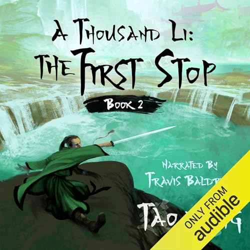 Cover of A Thousand Li: The First Stop