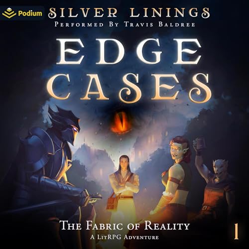 Cover of The Fabric of Reality: A LitRPG Adventure