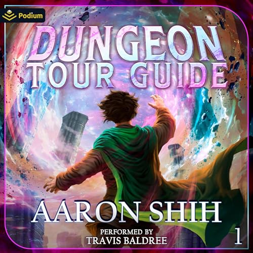 Cover of Dungeon Tour Guide: A LitRPG Adventure