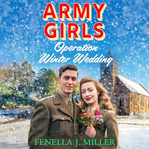 Cover of Army Girls: Operation Winter Wedding