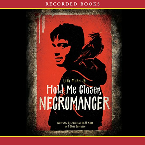 Cover of Hold Me Closer, Necromancer
