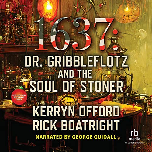 Cover of 1637: Dr. Gribbleflotz and the Soul of Stoner