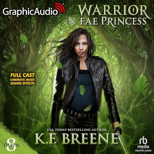 Cover of Warrior Fae Princess (Dramatized Adaptation)