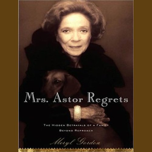 Cover of Mrs. Astor Regrets