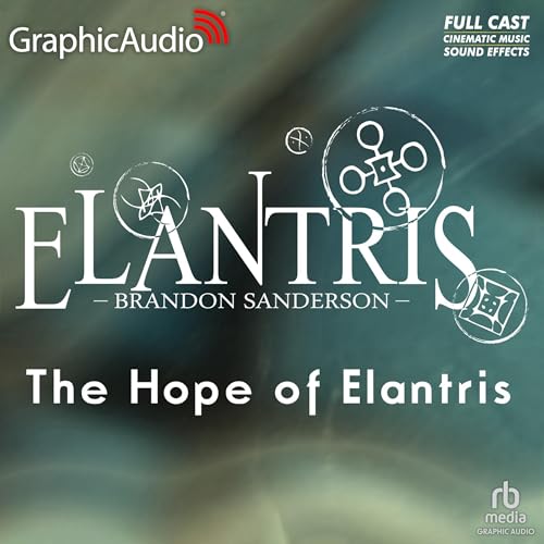 Cover of The Hope Of Elantris [Dramatized Adaptation]