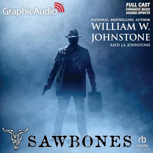 Cover of Sawbones [Dramatized Adaptation]