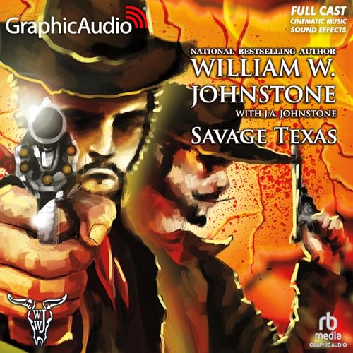 Cover of Savage Texas [Dramatized Adaptation]