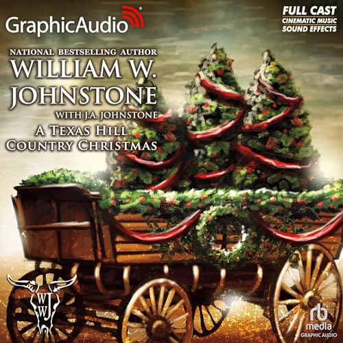 Cover of A Texas Hill Country Christmas [Dramatized Adaptation]