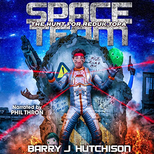 Cover of Space Team: The Hunt for Reduk Topa