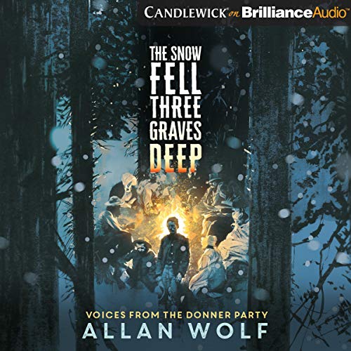 Cover of The Snow Fell Three Graves Deep