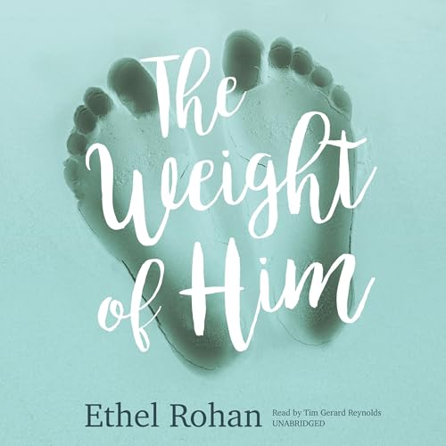 Cover of The Weight of Him