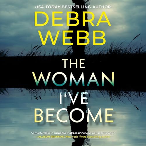 Cover of The Woman I've Become