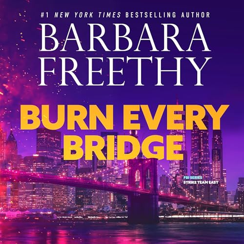 Cover of Burn Every Bridge
