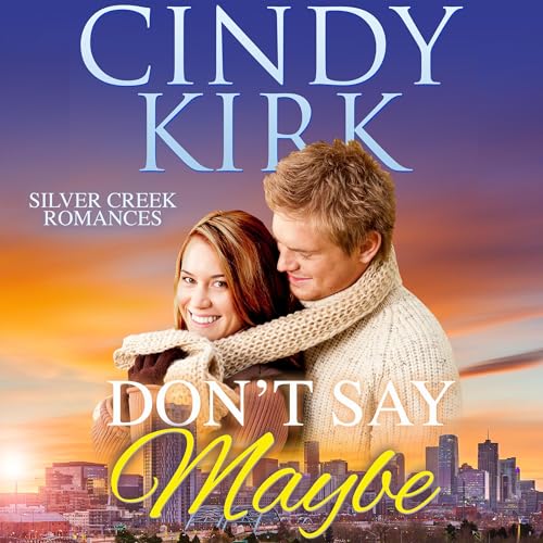Cover of Don't Say Maybe
