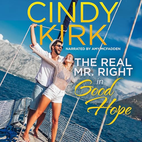 Cover of The Real Mr. Right in Good Hope