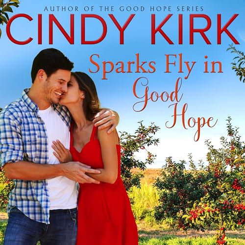 Cover of Sparks Fly in Good Hope