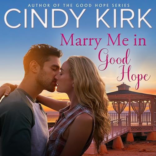 Cover of Marry Me in Good Hope