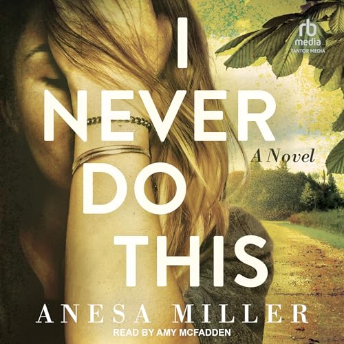 Cover of I Never Do This