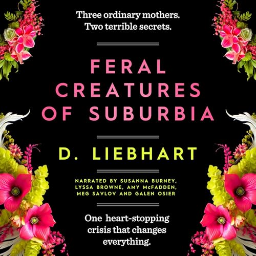 Cover of Feral Creatures of Suburbia