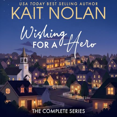 Cover of Wishing for a Hero: Complete Series