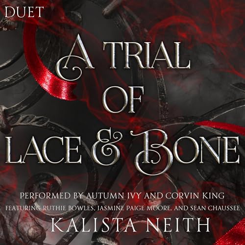 Cover of A Trial of Lace and Bone: Invoking the Blood