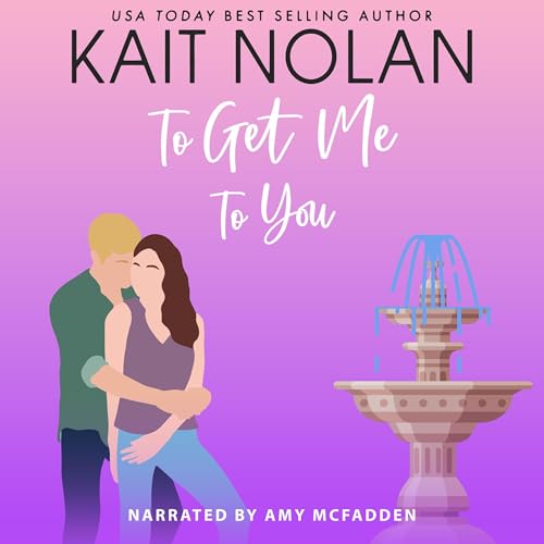 Cover of To Get Me to You